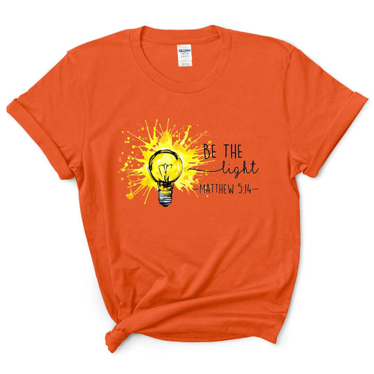 Be The Light Christian Shirt