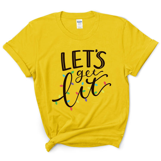 Let's Get Lit T-Shirt