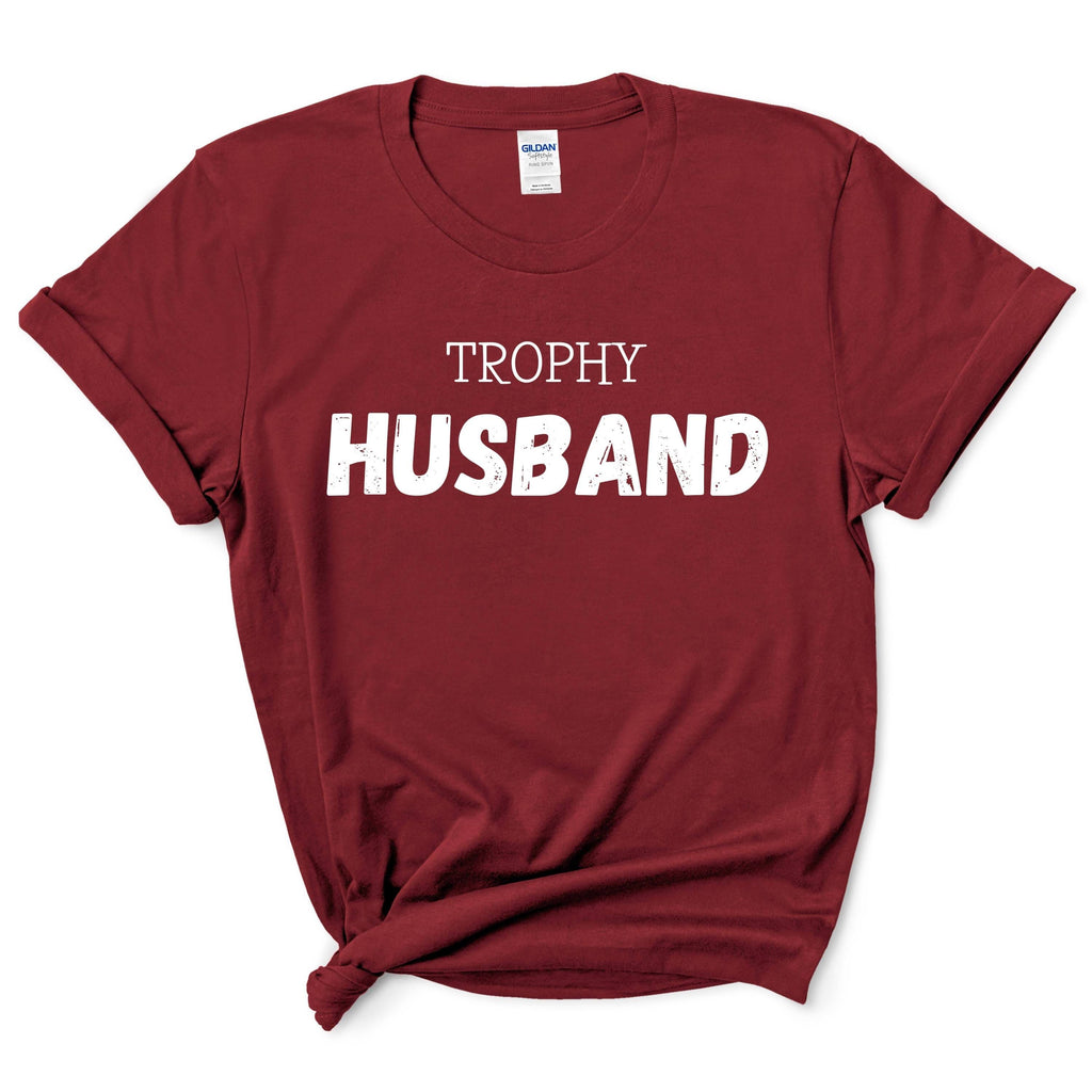 Trophy Husband Shirt