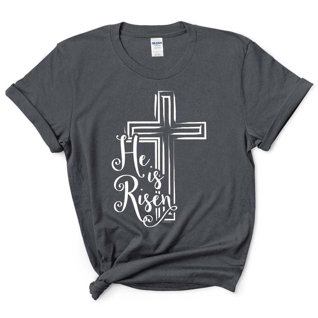 He Is Risen Shirt