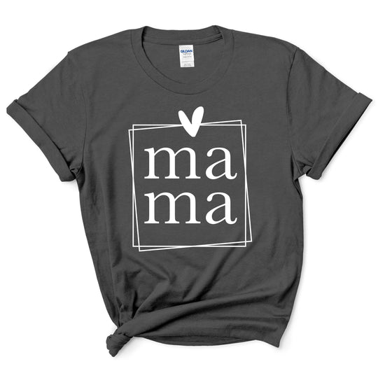 Mama Shirt