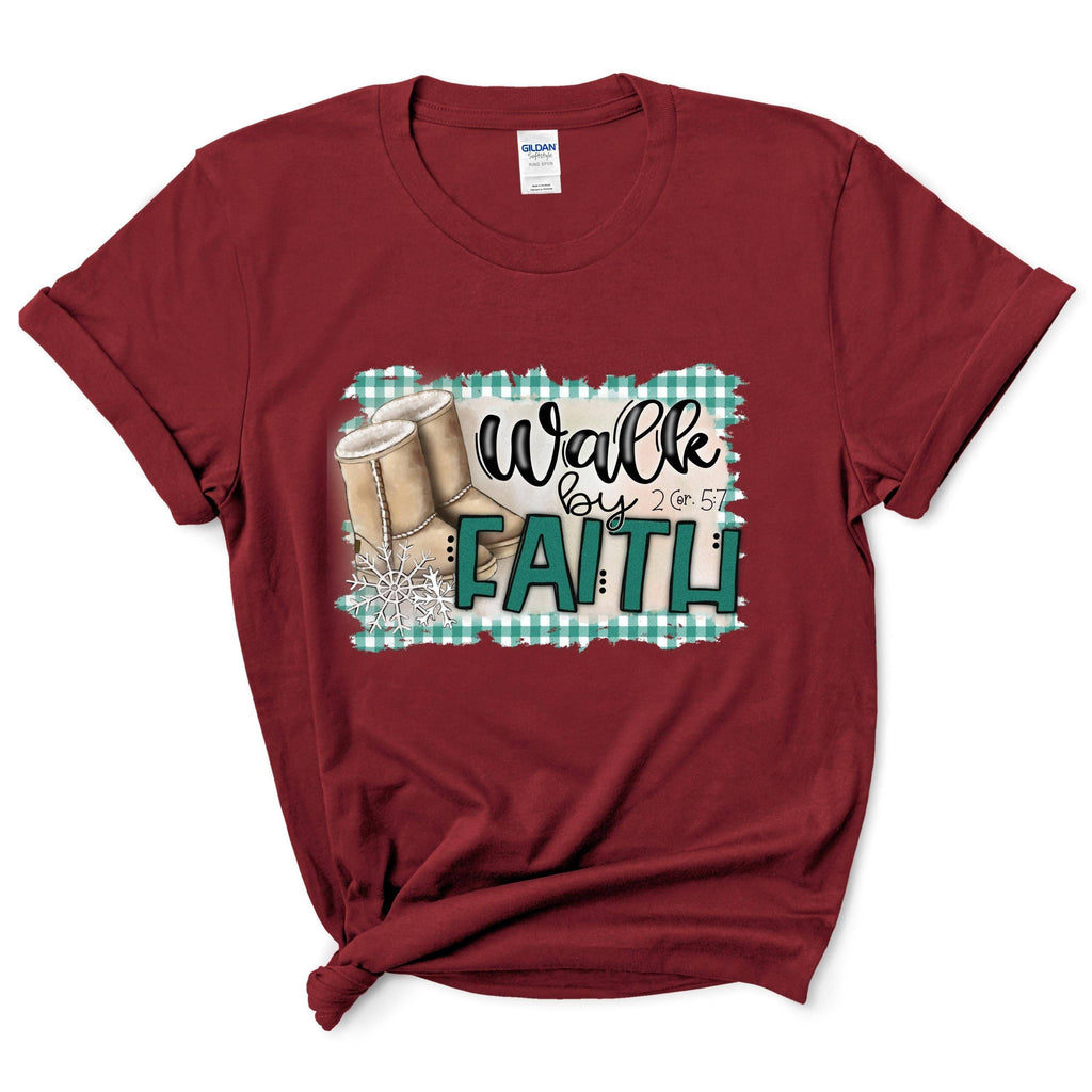 Walk By Faith Shirt