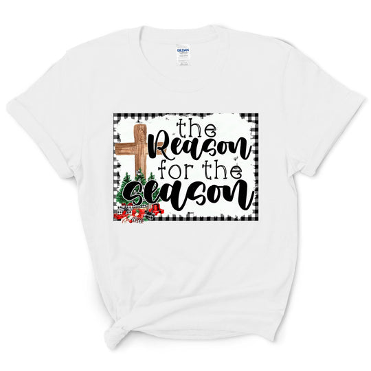 The Reason For The Season Shirt