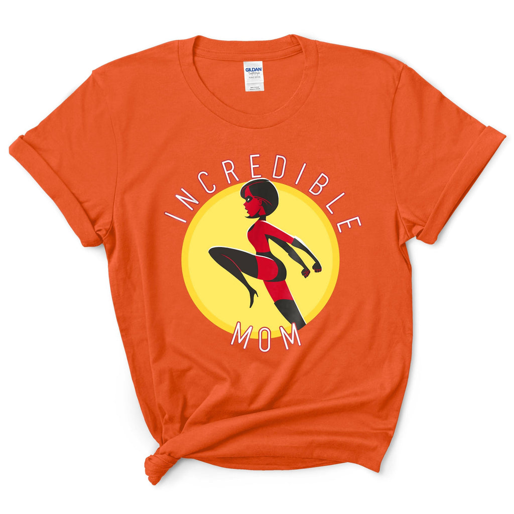 Incredible Mom Shirt