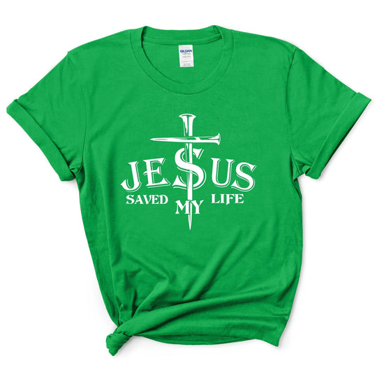 Jesus Saved My Life Shirt