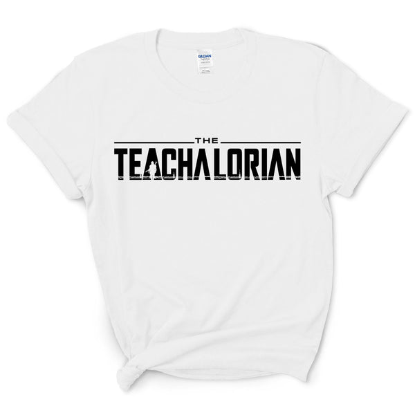 The Teachalorian Shirt For Teacher