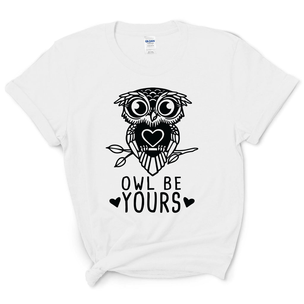 Owl Be Yours Shirt