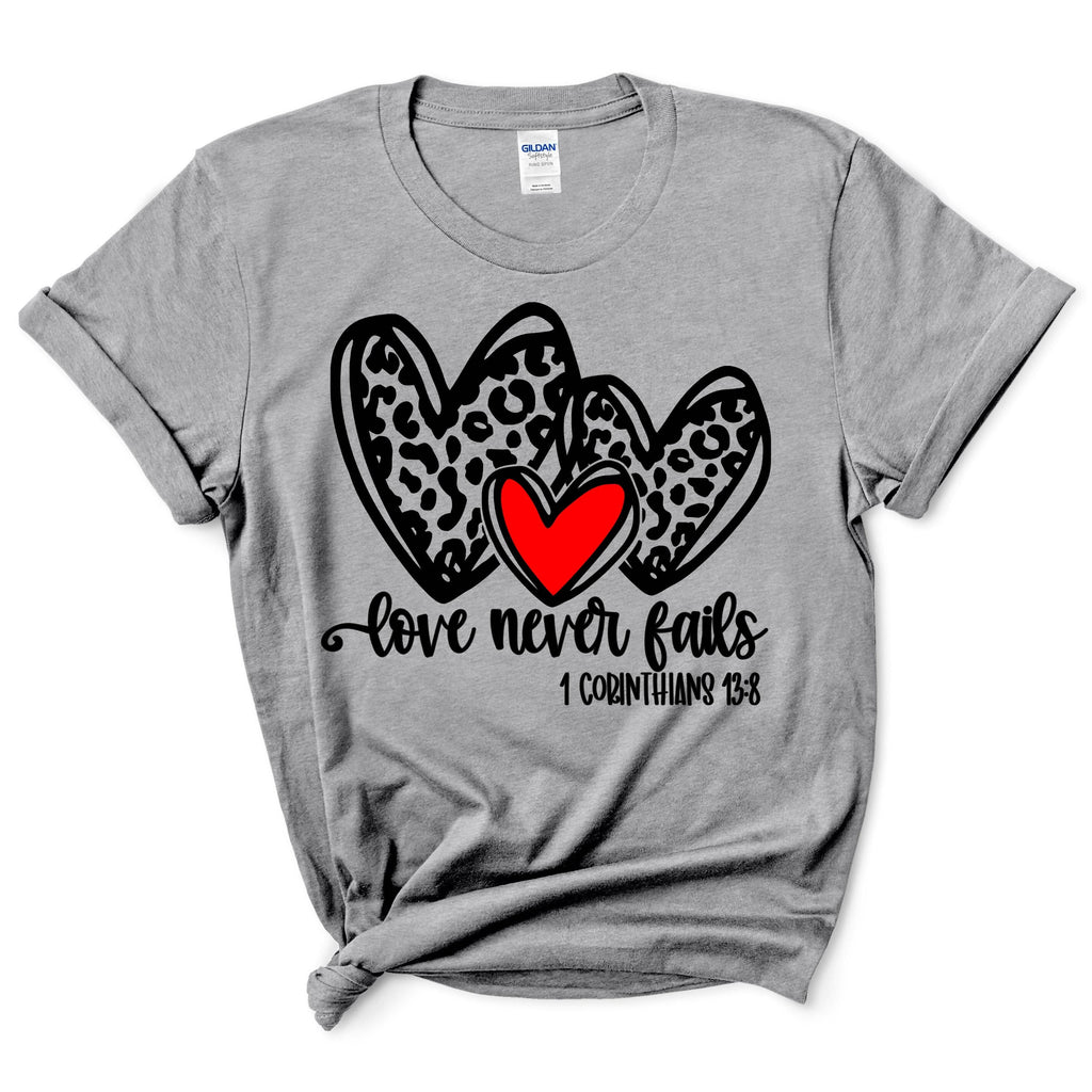 Love Never Fails Shirt