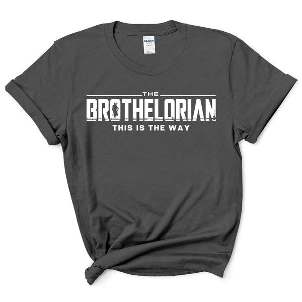 Brothelorian Shirt Gift For Brother