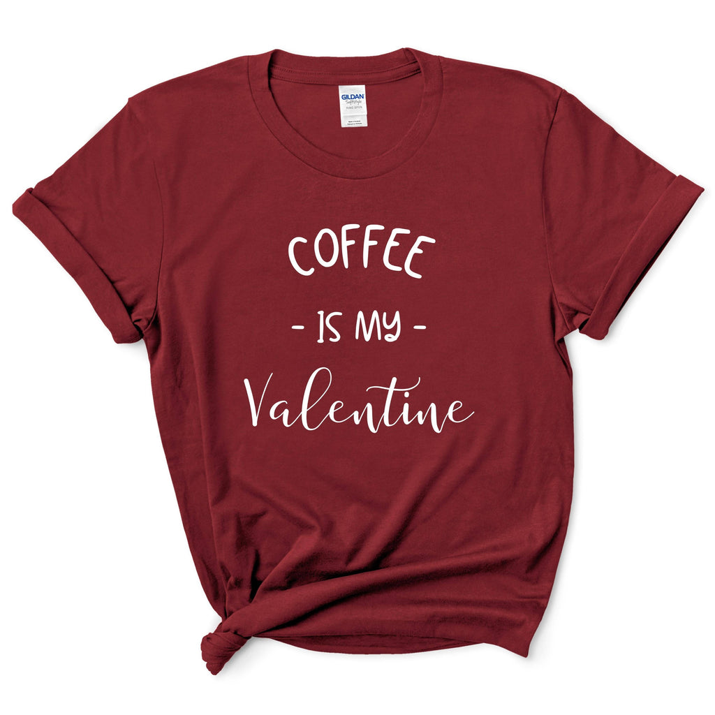Coffee Is My Valentine Shirt