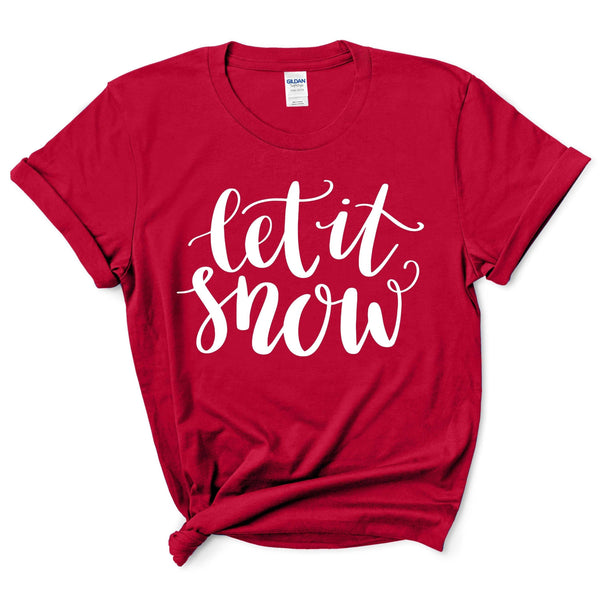 Let it Snow Shirt