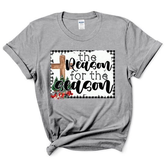 The Reason For The Season Shirt