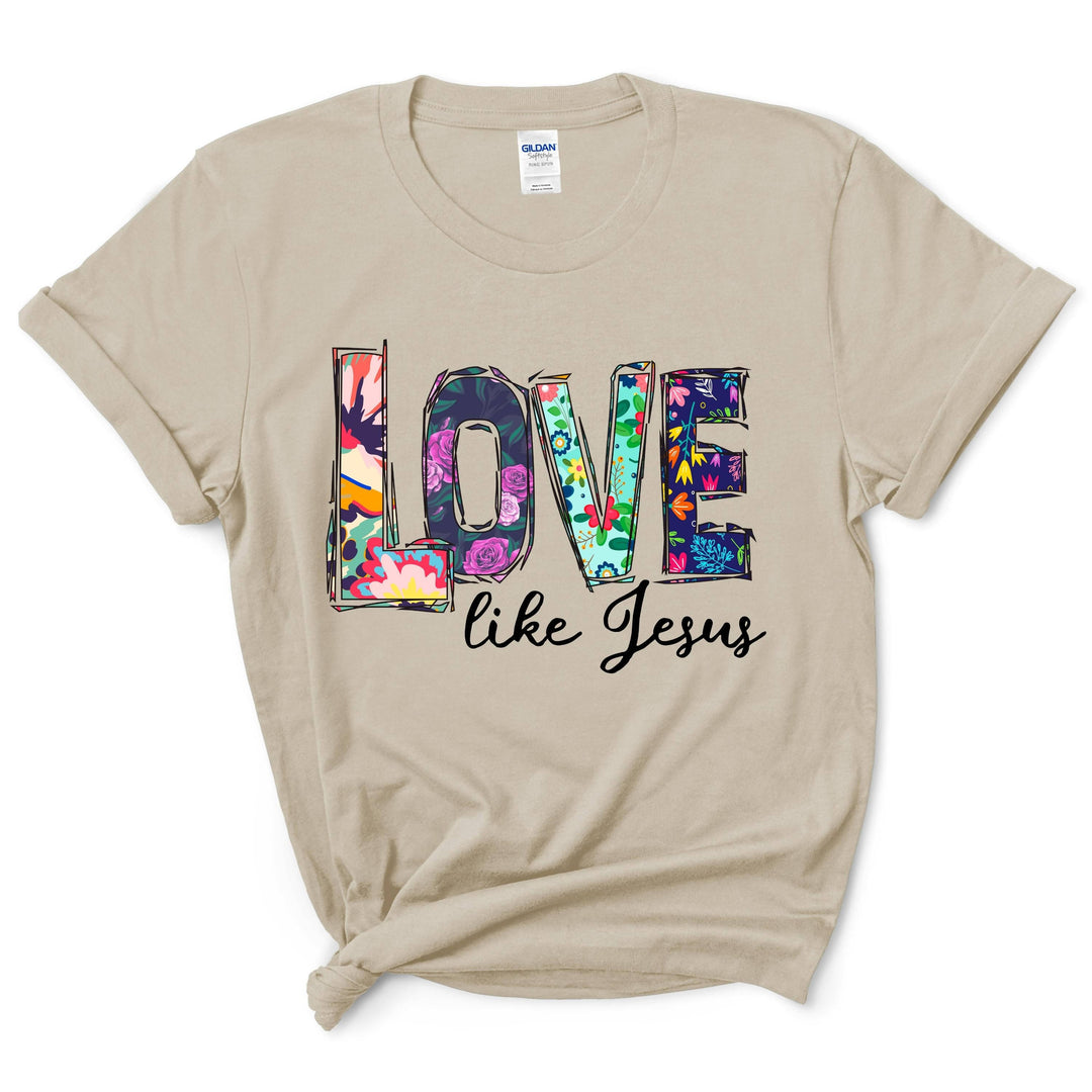Love Like Jesus Shirt