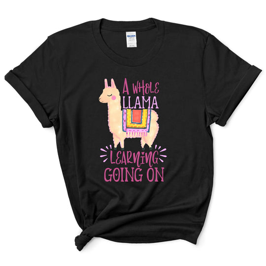 A Whole Llama Goin On Shirt