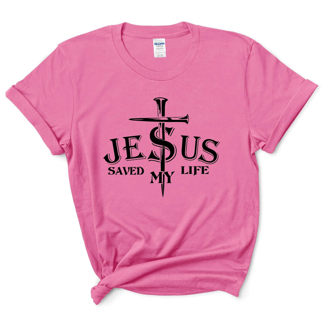 Jesus Saved My Life Shirt