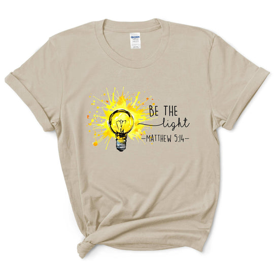 Be The Light Christian Shirt