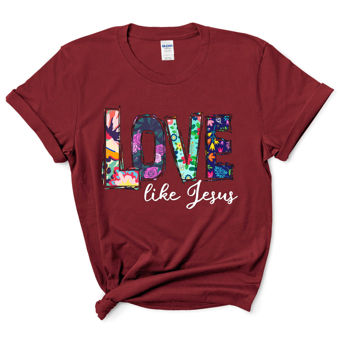 Love Like Jesus Shirt