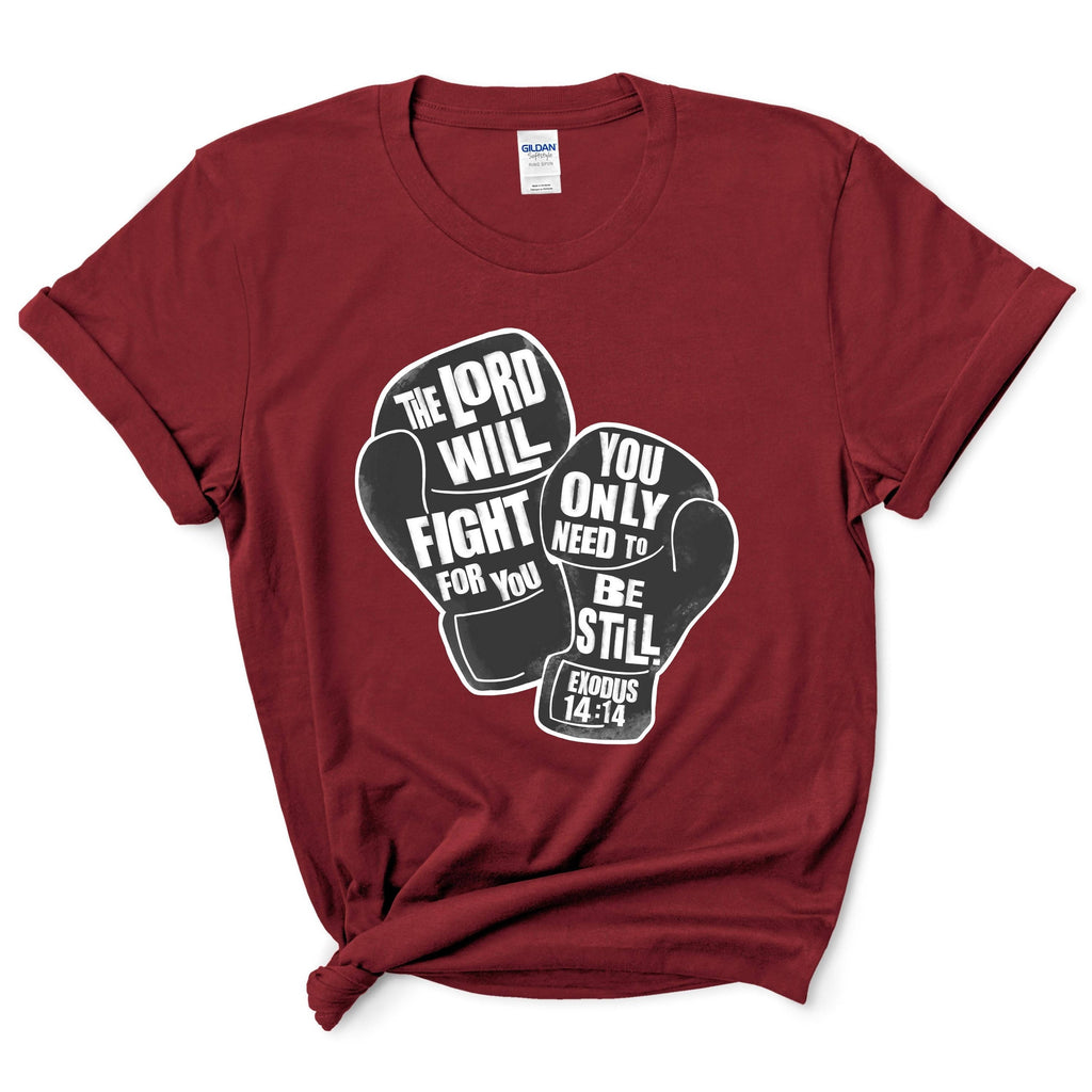 The Lord Will Fight For You Shirt