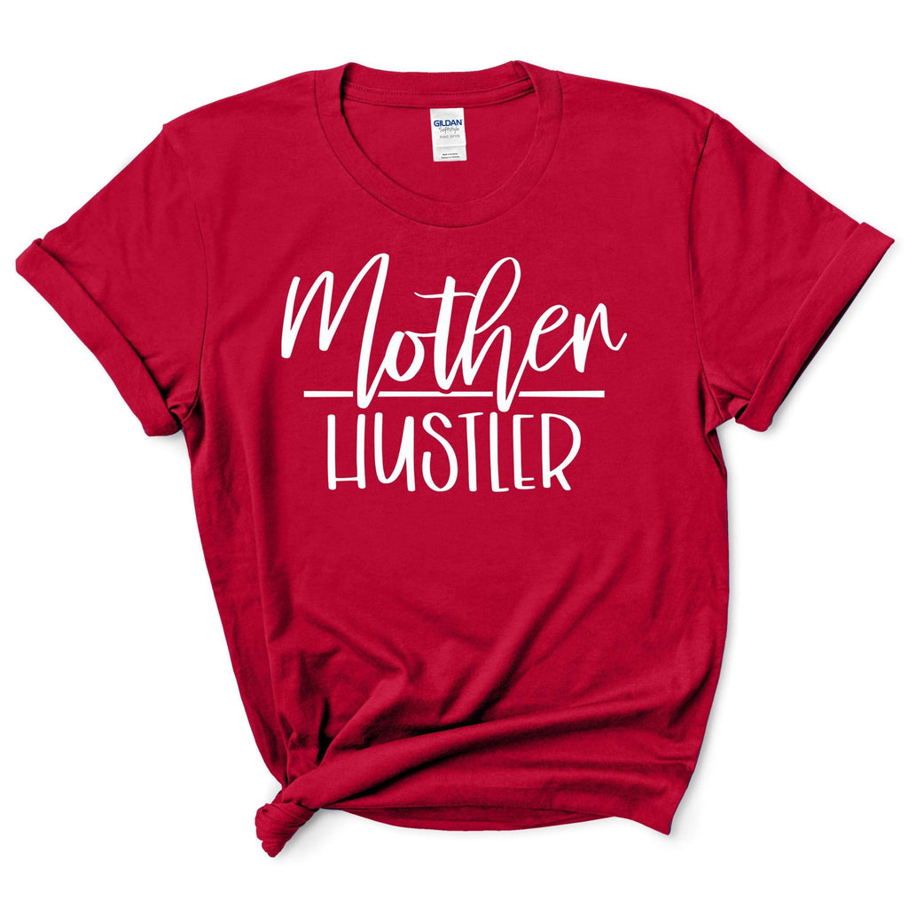 Mother Hustler Shirt