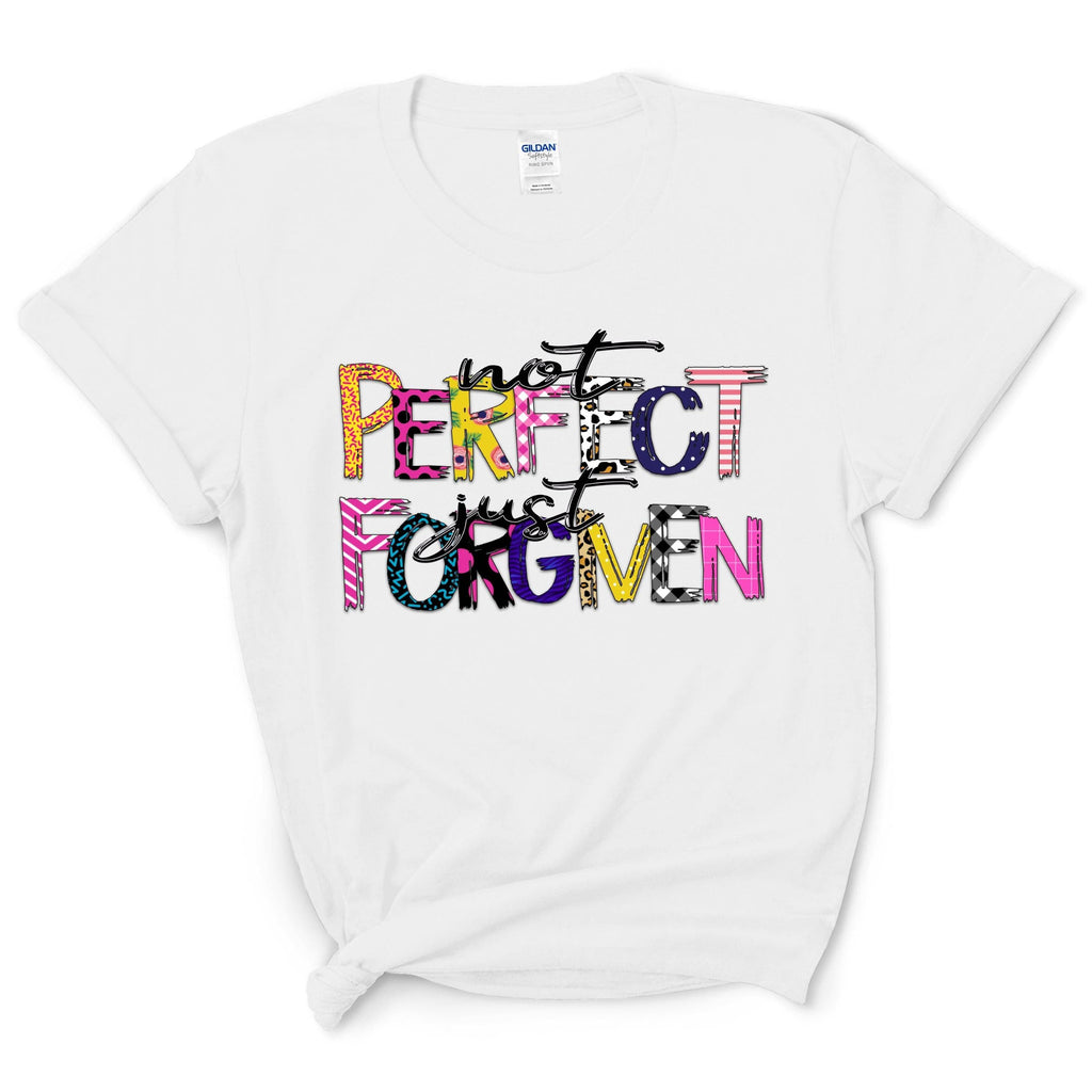 Not Perfect Just Forgiven Shirt