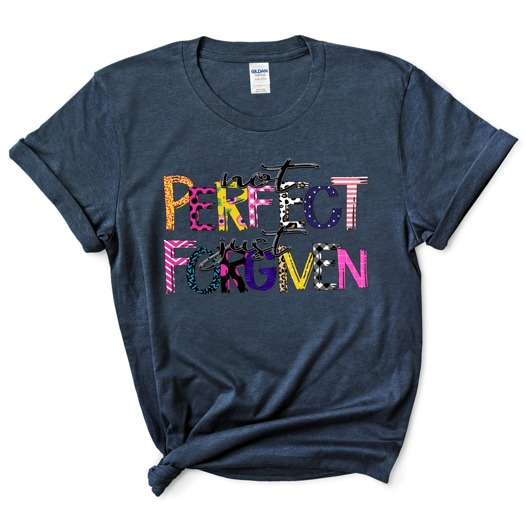 Not Perfect Just Forgiven Shirt
