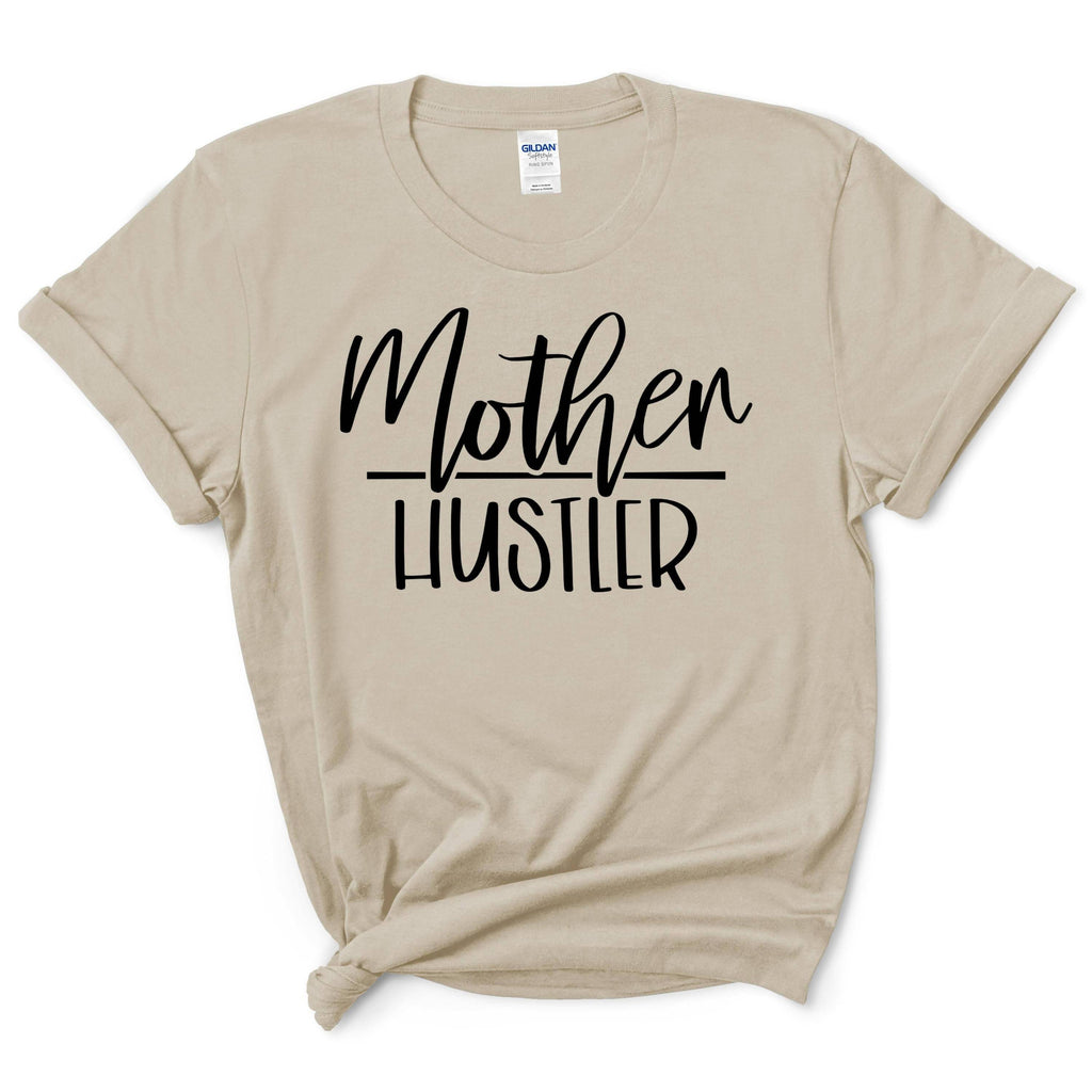Mother Hustler Shirt