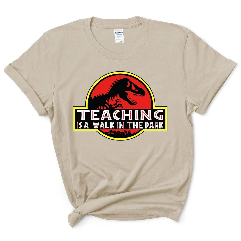 Teaching is a Walk in the Park Shirt
