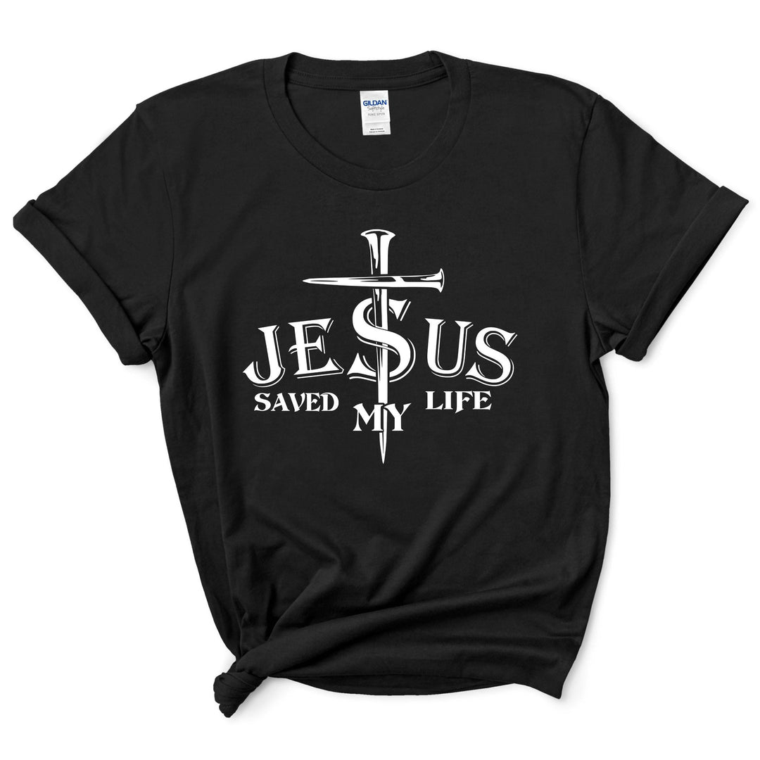 Jesus Saved My Life Shirt