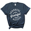 Thankful Grateful Blessed Shirt