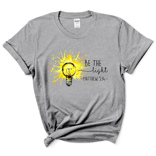 Be The Light Christian Shirt