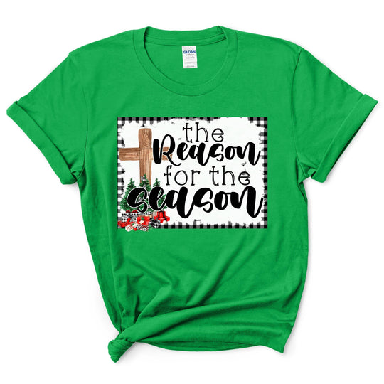 The Reason For The Season Shirt