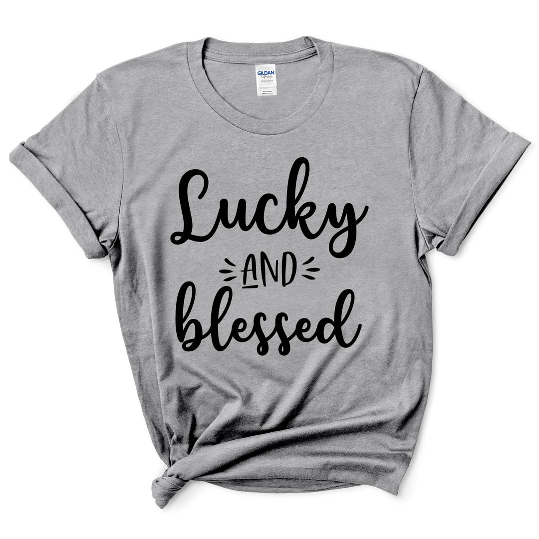 Lucky And Blessed Shirt