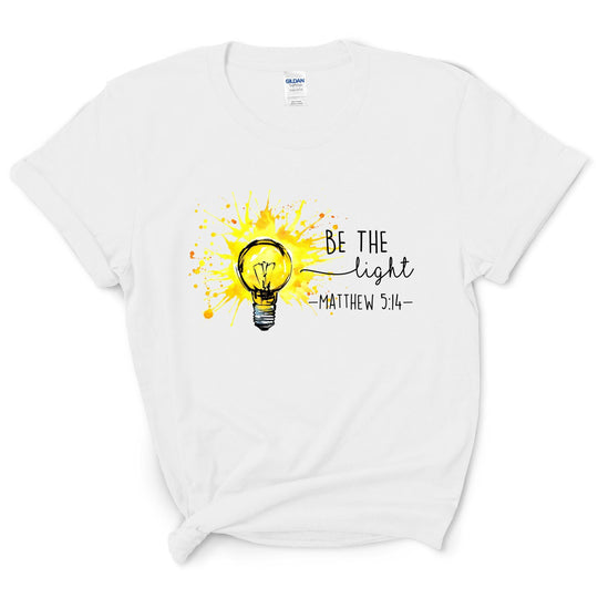 Be The Light Christian Shirt