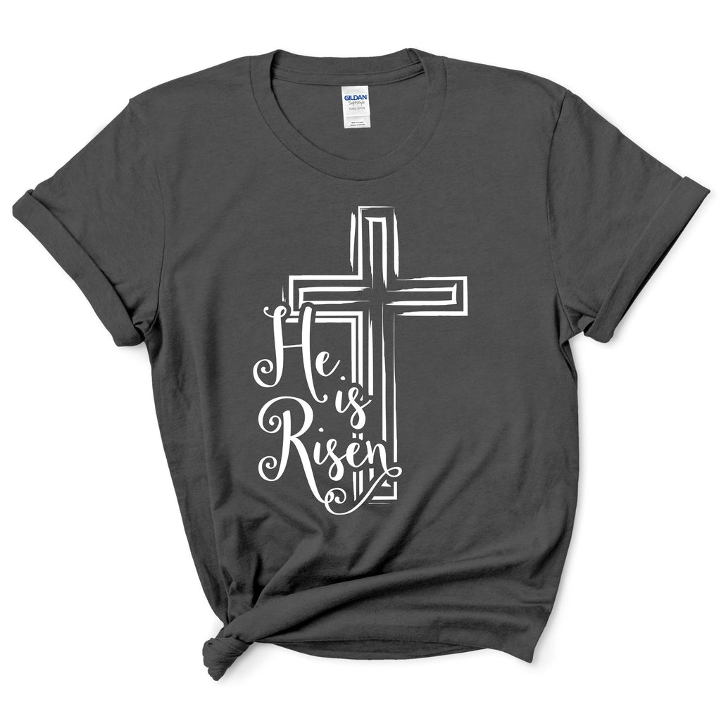 He Is Risen Shirt